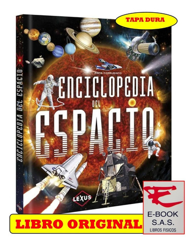 Enciclopedia Del Espacio/ Ilustrado