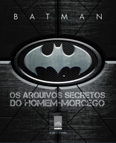 Livro Batman Os Arquivos Secretos Do Homem Morcego