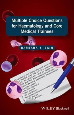 Multiple Choice Questions For Haematology And Core Medica...