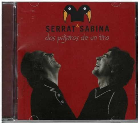 Cd - Serrat & Sabina / Dos Pajaro De Un Tiro - Original/new