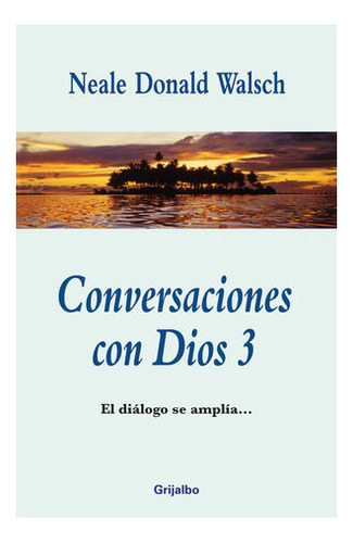 Libro Conversaciones Con Dios 3 / 2 Ed. Original