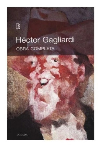 Libro Obras Completas De Hector Gagliardi