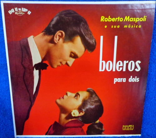 Roberto Maspoli E Sua Música Boleros Para Dois Lp 