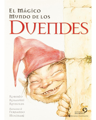 El Magico Mundo De Los Duendes Roberto Rosaspini Pax