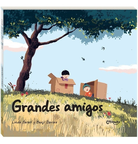 Grandes Amigos - Linda Sarah Benji Daviss - Catapulta Libro