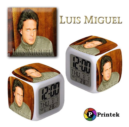 Reloj Despertador Iluminado Luis Miguel - Varios Modelos