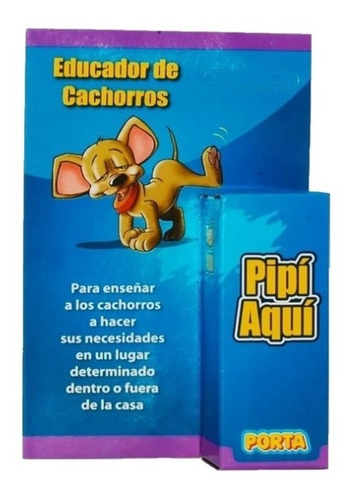 Liquido Educador Atrayente Pipi Pis Aqui Perros 30 Cc