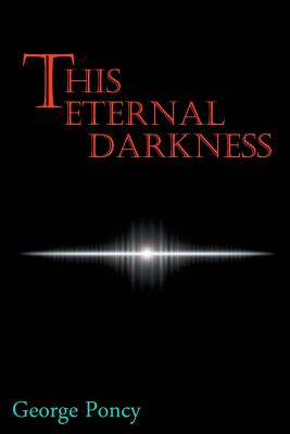 Libro This Eternal Darkness - Poncy, George