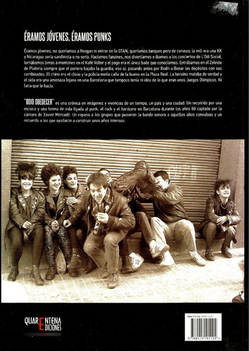 Odio Obedecer. La Escena Alternativa En Los 80: Punk, Rock Y