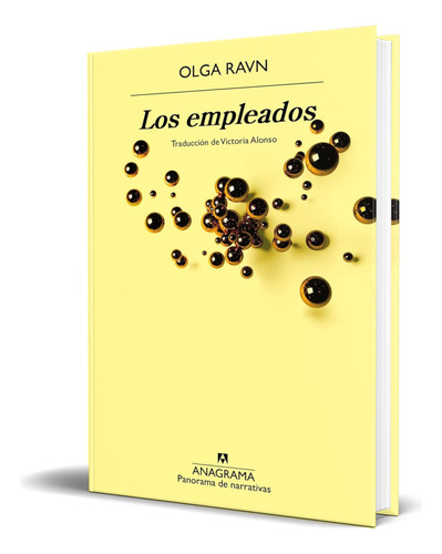 Libro Los Empleados [ Olga Ravn ] Original