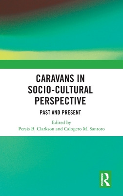Libro Caravans In Socio-cultural Perspective: Past And Pr...