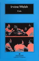 Comprar Cola - Irvine Welsh