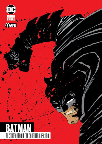 Batman El Contraataque Del Caballero Oscuro Ovni Press  Dc