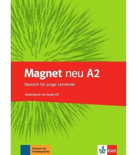 Magnet Neu A2 - Arbeitsbuch + A/cd