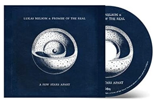 Cd De Lukas Nelson & Promise Of The Real A Few Stars Apart