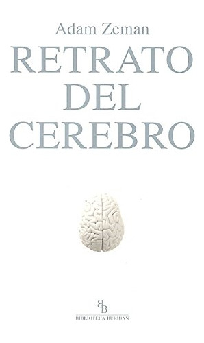 Retrato Del Cerebro -divulgacion Cientifica-