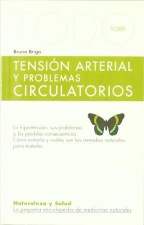 Tension Arterial Y Problemas Circulatorios