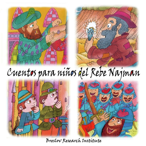 Cuentos Para Niños Del Rebe Najmán