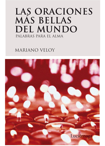 Las Oraciones Más Bellas Del Mundo (libro Original)