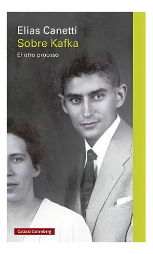 Libro Sobre Kafka. El Otro Proceso /374