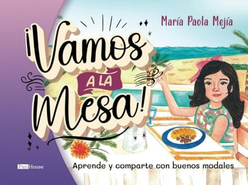 Libro: Vamos A La Mesa: Aprende Y Comparte Con Buenos