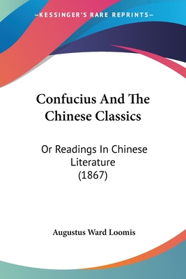 Libro Confucius And The Chinese Classics: Or Readings In ...