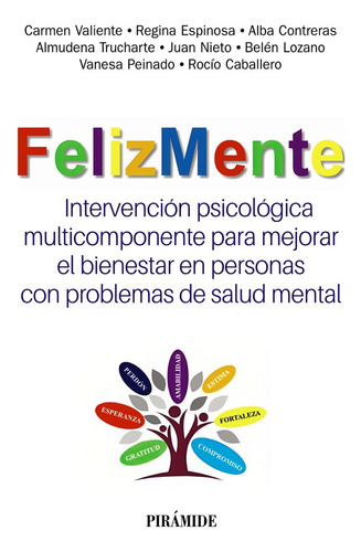 Libro Felizmente. Intervencion Psicologica Multicomponent...