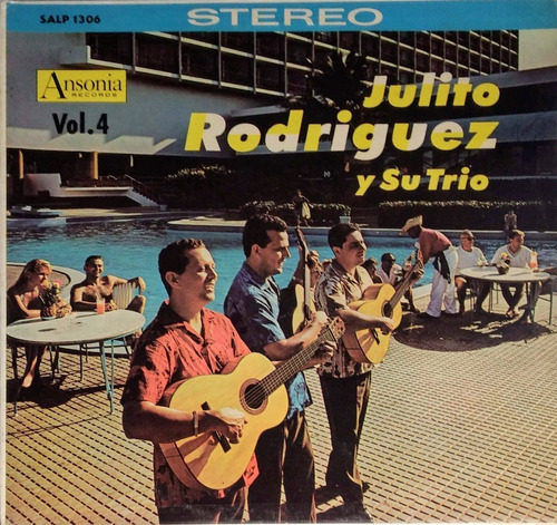 Julito Rodriguez Y Su Trio - Vol.4