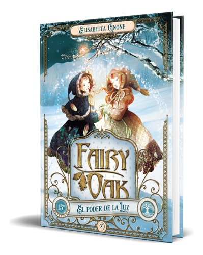 Libro Fairy Oak Vol.3 [ Elisabetta Gnone ] Original