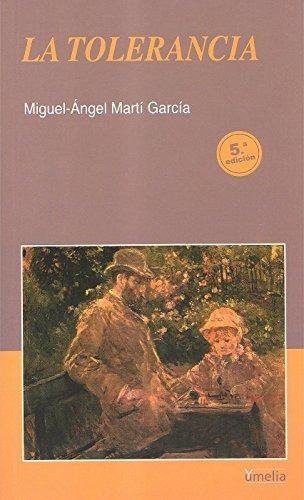 La Toleracia - Marti Garcia Miguel Angel