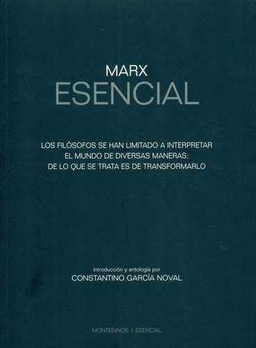 Libro Marx Esencial. Los Filósofos Se Han Limitado A Interp