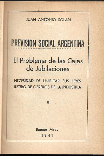 Solari Previsión Social Caja Jubilacion Retiro Industri 1941