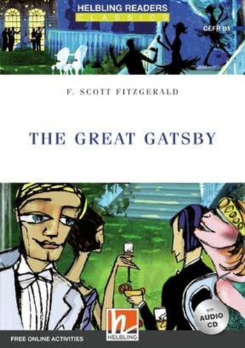 Great Gatsby,the With Cd - Helbling Blue Series Level 5 *new Edition*, De Fitzgerald, F. Scott. En Inglés, 2020