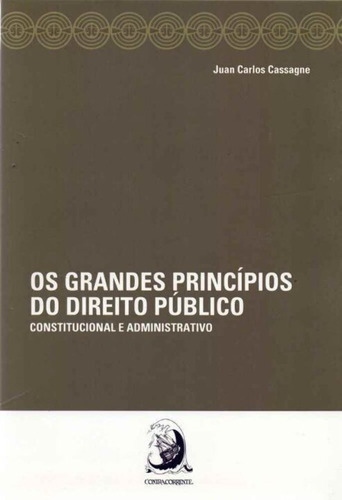 Grandes Princípios Do Direito Público - 01ed/17