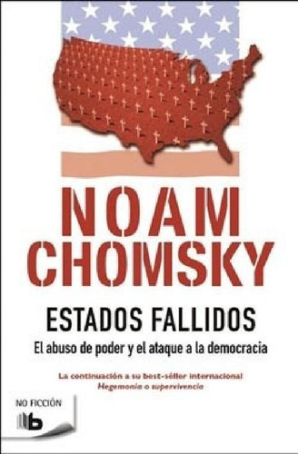 Libro - Estados Fallidos (coleccion No Ficcion) - Chomsky N