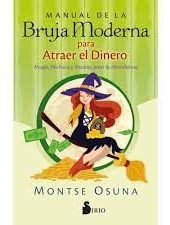 Libro Manual De La Bruja Moderna Para Atraer El Dinero