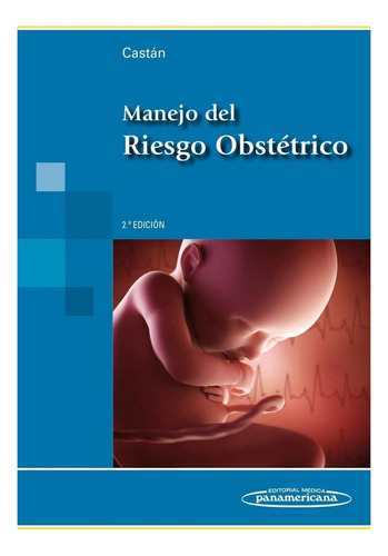 Manejo Del Riesgo Obstétrico