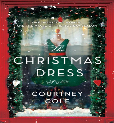 The Christmas Dress, De Courtney Cole. Editorial William Morrow & Company, Tapa Blanda En Inglés