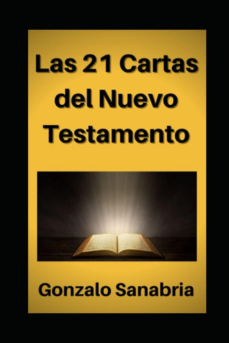 Libro Cartas Del Nuevo Testamento Comentario Bíblico De Las