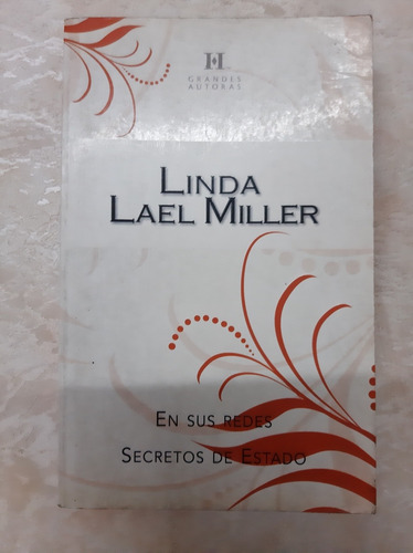 Linda - Lael Miller - En Sus Redes Secretos De Estado 