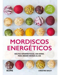 Libro Mordiscos Energeticos: Bolitas Hiperproteicas, Sin Ho