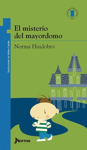 Misterio Del Mayordomo - Norma Huidobro - Norma - Libro