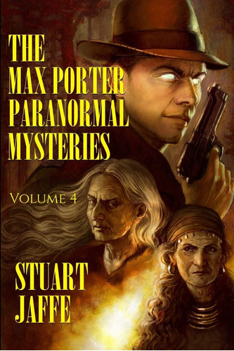 Libro: The Max Porter Paranormal Mysteries: Volume 4 (max