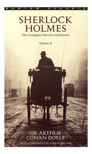 Sherlock Holmes: The Complete Novels And Stories Volum. Eb01