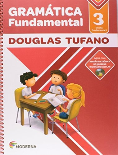 Libro Gramatica Fundamental - 3 Ano - Ef I De Moderna - Dida