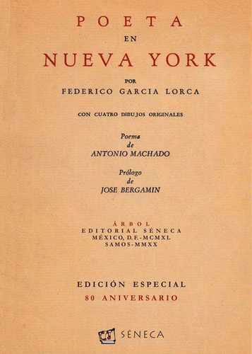 Libro: Poeta En Nueva York. Garcia Lorca, Federico. Editoria