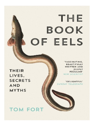 The Book Of Eels - Tom Fort. Eb03