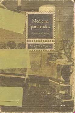 J. Bierge Ceron: Medicina Para Todos (esperando Al Medico)