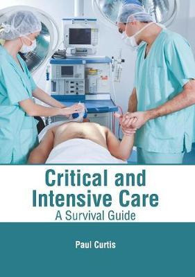 Libro Critical And Intensive Care: A Survival Guide - Pau...