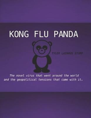 Libro Kong Flu Panda : The Novel Virus That Went Around T...